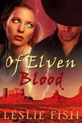 Of Elven Blood by Leslie Fish