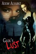 Gaia's Lust (Hightower #5) by Annie Alvarez