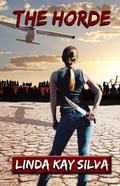The Horde (Man Eaters #2) by Linda Kay Silva