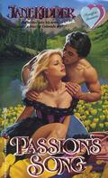Passion's Song (Wellesley Brothers #3) by Jane Kidder
