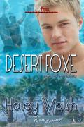 Desert Foxe (Skyler Foxe Mysteries #5) by Haley Walsh