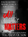 All That Matters by Alisha Cole