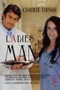 Ladies Man by Cherie Denis
