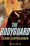The Bodyguard (Henkivartija #1) by Leena Lehtolainen