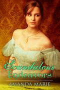 Scandalous Endeavors by Amanda Marie