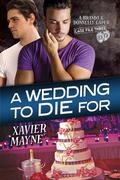 A Wedding to Die For (Brandt and Donnelly Caper #3) by Xavier Mayne