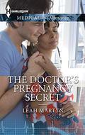 The Doctor's Pregnancy Secret by Leah Martyn