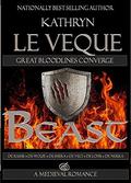 Beast: Great Bloodlines Converge by Kathryn Le Veque