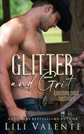 Glitter and Grit by Lili Valente, Jessie Evans