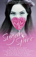 Sugar and Spice by Kelly Walker