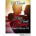 His Heart Aflame (Beach Haven #2) by A.J. Goode