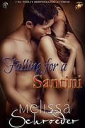 Falling for a Santini by Melissa Schroeder