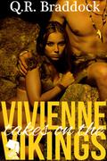 Vivienne Takes On The Vikings by Q.R. Braddock