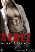 Rebel 5: Gone Forever by Jamie Fuchs