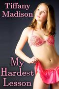 My Hardest Lesson by Tiffany Madison