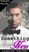 Something New (Whirlwind #1) by T.M. Lear