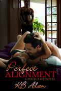 Perfect Alignment (Perfect Fit #2) by K.B. Alan