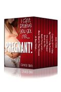 I Can't Believe You Got Me...Pregnant! (Totally Taboo Bundle #1) by Raminar Dixon