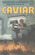 Caviar by Theodore Sturgeon