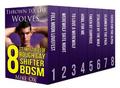Thrown to the Wolves: 8 Steamy Stories of Rough Gay Shifter BDSM by Mike Ox