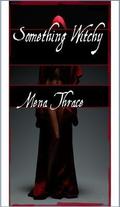 Something Witchy by Mena Thrace