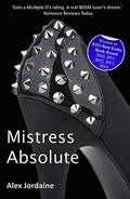 Mistress Absolute (The Mistress #8) by Alex Jordaine