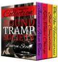 The Bound Tramp Society Complete Collection: The New Headmistress, Kelly Takes Charge, Jessica's First Time, and The Slut Competition by Lauren Stone