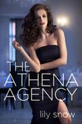 The Athena Agency (A Femdom Series #1) by Lily Snow