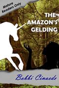 The Amazon's Gelding by Bobbi Cinaede