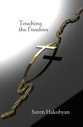Touching the Freedom by Suren Hakobyan
