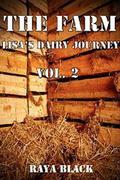 The Farm Lisa's Dairy Journey Vol. 2 by Raya Black