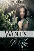 Wolf's Mate  (Werewolf Erotica, Series Bundle) by Lacy Dae