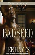 The Bad Seed by Lee Hayes