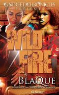 Wild Fire by BlaQue