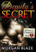 Deputy's Secret (Welcome to Covendale #3) by Morgan Blaze