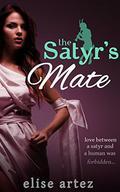 The Satyr's Mate by Elise Artez