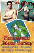 Paranormal Mates Society Vol. II (Paranormal Mates Society) by Kyla Logan