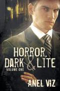 Dark Horror (Horror, Dark & Lite #1) by Anel Viz