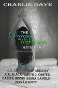 The Dreams and Nightmares Anthology by Kenra Daniels