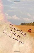 Crossing Lines by Penny Powers