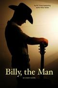 Billy, the Man by Alisa Valdes