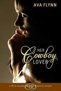 Her Cowboy Lover by Ava Flynn