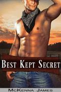 Best Kept Secret (Rough Riders, a Gay Erotica Series #2) by McKenna James
