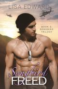 Songbird Freed (Songbird #3) by Lisa Edward