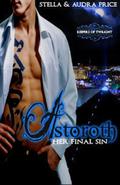 Astoroth: Her Final Sin by Audra Price