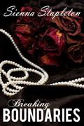 Breaking Boundaries by Sienna Stapleton