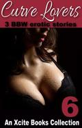 Curve Lovers - three BBW erotic romances from Xcite Books by Beverly Langland