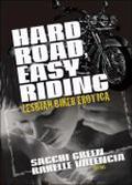 Hard Road, Easy Riding: Lesbian Biker Erotica by Jess Davis