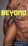 Beyond the Law (Hell Raisers MC #1) by Ellen Graves