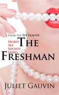 The Freshman: Volume I by Juliet Gauvin